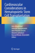 Alizadehasl / Ghavamzadeh / Emami |  Cardiovascular Considerations in Hematopoietic Stem Cell Transplantation | eBook | Sack Fachmedien