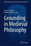 Normore / Schmid |  Grounding in Medieval Philosophy | Buch |  Sack Fachmedien