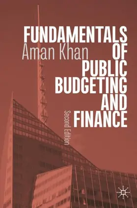 Khan | Fundamentals of Public Budgeting and Finance | Buch | 978-3-031-53673-1 | www.sack.de