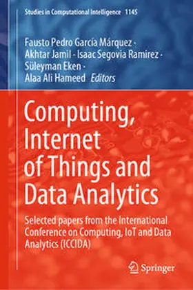 García Márquez / Jamil / Ramirez |  Computing, Internet of Things and Data Analytics | eBook | Sack Fachmedien