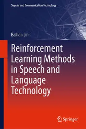Lin | Reinforcement Learning Methods in Speech and Language Technology | E-Book | sack.de