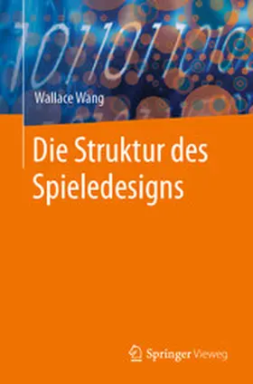 Wang | Die Struktur des Spieledesigns | E-Book | www.sack.de