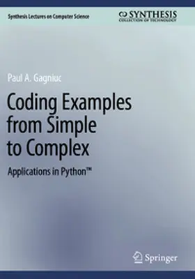 Gagniuc |  Coding Examples from Simple to Complex | Buch |  Sack Fachmedien