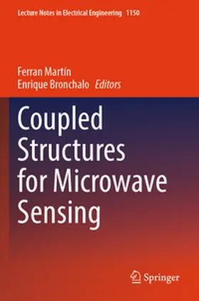 Bronchalo / Martín |  Coupled Structures for Microwave Sensing | Buch |  Sack Fachmedien