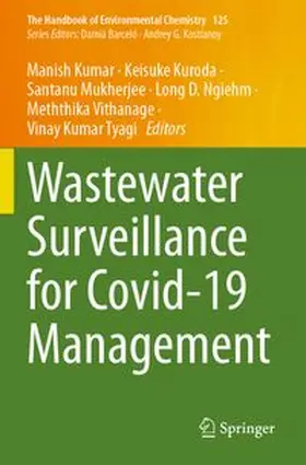Kumar / Kuroda / Mukherjee |  Wastewater Surveillance for Covid-19 Management | Buch |  Sack Fachmedien