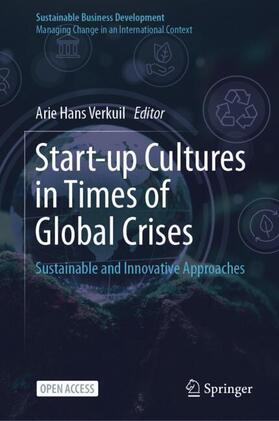 Verkuil | Start-up Cultures in Times of Global Crises | Buch | 978-3-031-53944-2 | sack.de