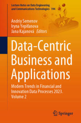 Semenov / Yepifanova / Kajanová | Data-Centric Business and Applications | E-Book | sack.de