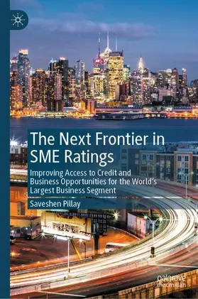 Pillay | The Next Frontier in SME Ratings | Buch | 978-3-031-54014-1 | www.sack.de