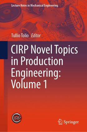 Tolio |  CIRP Novel Topics in Production Engineering: Volume 1 | Buch |  Sack Fachmedien