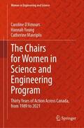 D'Amours / Mavriplis / Young |  The Chairs for Women in Science and Engineering Program | Buch |  Sack Fachmedien