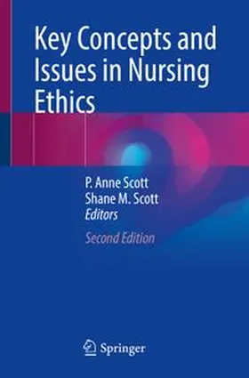 Scott |  Key Concepts and Issues in Nursing Ethics | eBook | Sack Fachmedien