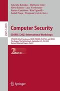 Katsikas / Furnell / Abie |  Computer Security. ESORICS 2023 International Workshops | Buch |  Sack Fachmedien