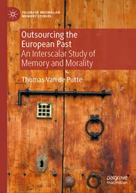 Van de Putte | Outsourcing the European Past | E-Book | www.sack.de