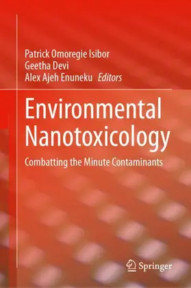 Isibor / Enuneku / Devi |  Environmental Nanotoxicology | Buch |  Sack Fachmedien