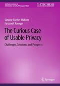 Karegar / Fischer-Hübner |  The Curious Case of Usable Privacy | Buch |  Sack Fachmedien