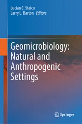 Staicu / Barton | Geomicrobiology: Natural and Anthropogenic Settings | E-Book | www.sack.de