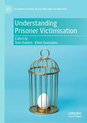 Goossens / Daems |  Understanding Prisoner Victimisation | Buch |  Sack Fachmedien