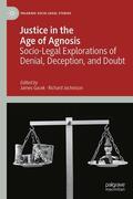 Gacek / Jochelson |  Justice in the Age of Agnosis | Buch |  Sack Fachmedien