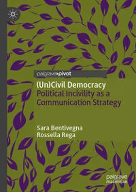Rega / Bentivegna | (Un)Civil Democracy | Buch | 978-3-031-54404-0 | www.sack.de