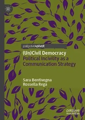 Bentivegna / Rega | (Un)Civil Democracy | E-Book | www.sack.de
