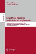 Bhasin / Roche |  Smart Card Research and Advanced Applications | Buch |  Sack Fachmedien