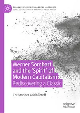 Adair-Toteff | Werner Sombart and the 'Spirit' of Modern Capitalism | E-Book | www.sack.de