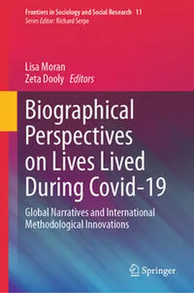 Dooly / Moran |  Biographical Perspectives on Lives Lived During Covid-19 | Buch |  Sack Fachmedien