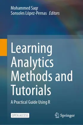 Saqr / López-Pernas |  Learning Analytics Methods and Tutorials | Buch |  Sack Fachmedien