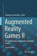 Geroimenko |  Augmented Reality Games II | Buch |  Sack Fachmedien