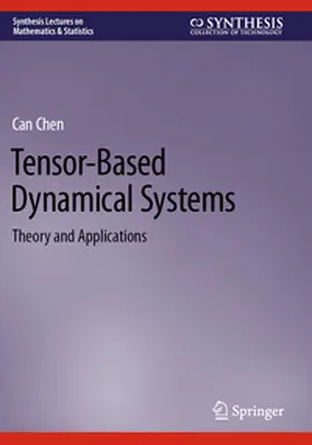 Chen |  Tensor-Based Dynamical Systems | Buch |  Sack Fachmedien