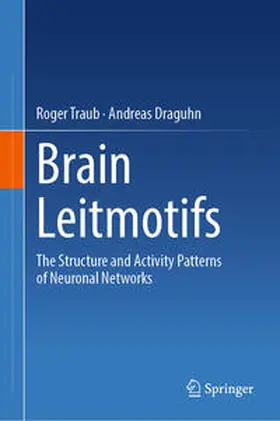 Traub / Draguhn | Brain Leitmotifs | E-Book | sack.de