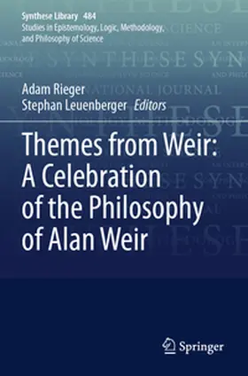 Rieger / Leuenberger |  Themes from Weir: A Celebration of the Philosophy of Alan Weir | Buch |  Sack Fachmedien