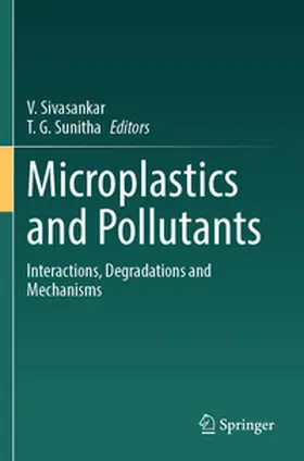 Sunitha / Sivasankar |  Microplastics and Pollutants | Buch |  Sack Fachmedien