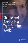 Vanderheiden / Mayer |  Shame and Ageing in a Transforming World | Buch |  Sack Fachmedien