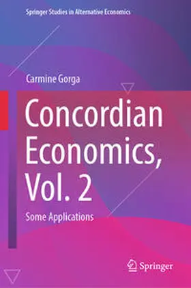 Gorga |  Concordian Economics, Vol. 2 | eBook | Sack Fachmedien