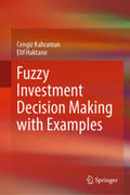 Kahraman / Haktanir / Haktanir |  Fuzzy Investment Decision Making with Examples | eBook | Sack Fachmedien