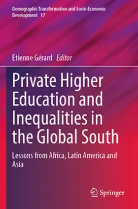 Gérard |  Private Higher Education and Inequalities in the Global South | Buch |  Sack Fachmedien