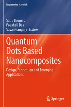 Thomas / Das / Ganguly |  Quantum Dots Based Nanocomposites | Buch |  Sack Fachmedien