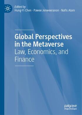 Chen / Alam / Jenweeranon |  Global Perspectives in the Metaverse | Buch |  Sack Fachmedien