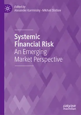 Stolbov / Karminsky |  Systemic Financial Risk | Buch |  Sack Fachmedien
