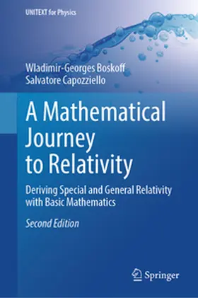 Boskoff / Capozziello |  A Mathematical Journey to Relativity | eBook | Sack Fachmedien