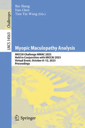 Sheng / Wong / Chen | Myopic Maculopathy Analysis | Buch | 978-3-031-54856-7 | sack.de