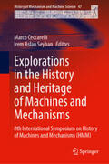 Ceccarelli / Aslan Seyhan |  Explorations in the History and Heritage of Machines and Mechanisms | eBook | Sack Fachmedien
