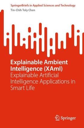 Chen | Explainable Ambient Intelligence (XAmI) | Buch | 978-3-031-54934-2 | sack.de
