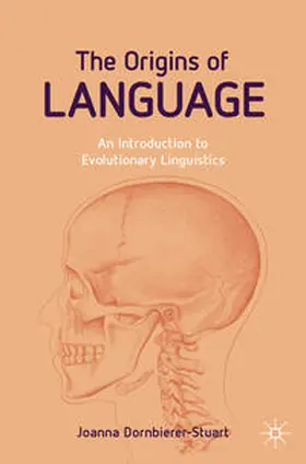 Dornbierer-Stuart | The Origins of Language | E-Book | sack.de