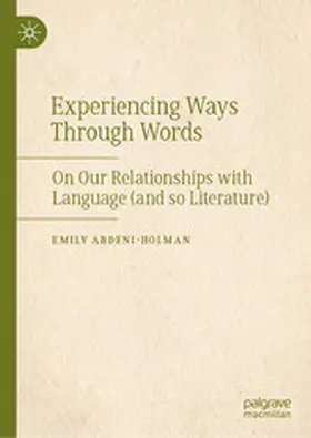 Abdeni-Holman |  Experiencing Ways Through Words | eBook | Sack Fachmedien
