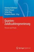 Kollmitzer / Schauer / Rass |  Quanten-Zufallszahlengenerierung | Buch |  Sack Fachmedien