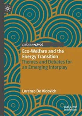 De Vidovich |  Eco-Welfare and the Energy Transition | eBook | Sack Fachmedien
