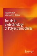 Shah / Dey |  Trends in Biotechnology of Polyextremophiles | Buch |  Sack Fachmedien