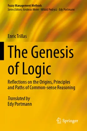 Trillas |  The Genesis of Logic | Buch |  Sack Fachmedien